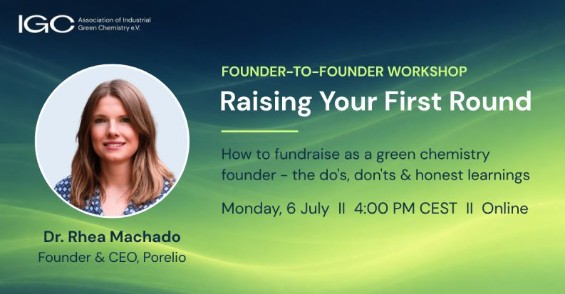 Raising Your First Round – how to fundraise as a green chemistry founder