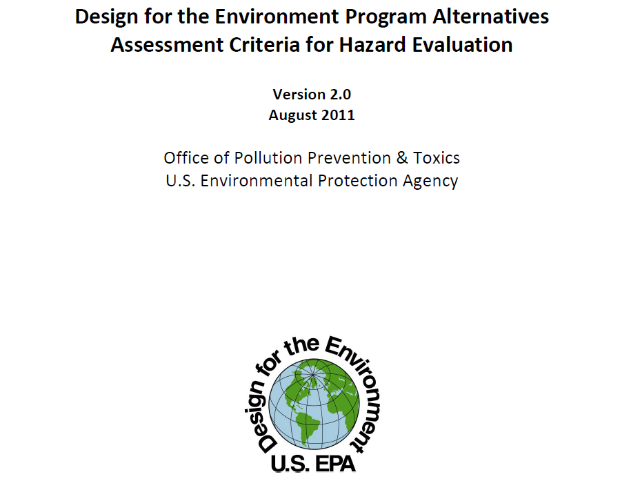 Design for the Environment Program Alternatives Assessment Criteria for Hazard Evaluation