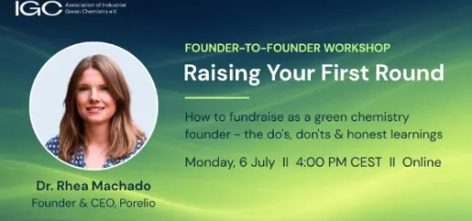 Raising Your First Round – how to fundraise as a green chemistry founder