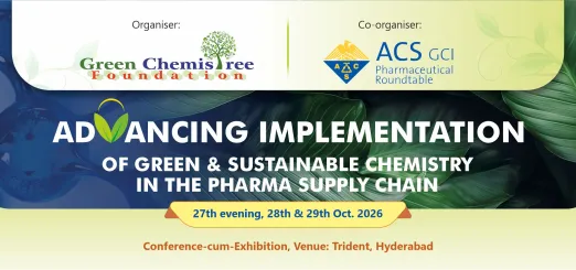 Conference-cum-Exhibition on Advancing Implementation of Green & Sustainable Chemistry in Pharma Supply Chain 