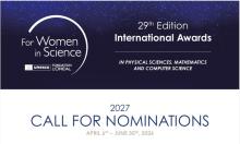 29th Edition International Awards IN PHYSICAL SCIENCES, MATHEMATICS  AND COMPUTER SCIENCE for women in science