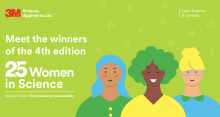 3M - Meet the winners of the 4th edition: 25 women in science. Special edition on environmental sustainability, Latin America and Canada