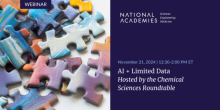 National Academies Webinar: AI + Y 2024 Series | Hosted by the Chemical Sciences Roundtable | AI + Limited Data