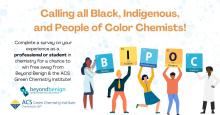 Calling all BIPOC Chemists: complete a survey on your experience as a chemist for a chance to win free swag!