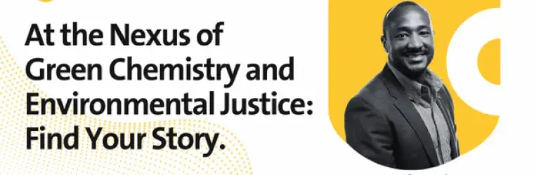 At the nexus of Green Chemistry and Environmental Justice: Find Your Story. Photo of Jarod Davis, Global Policy Director, Social Equity at Dow