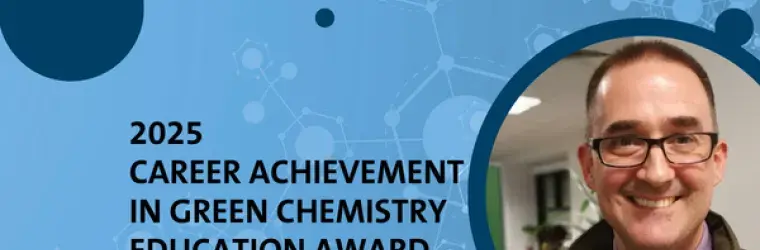 2025 Career Achievement in green chemistry Education award with a blue background and photo of Andrew P. Dicks, Ph.D., Professor at University of Toronto